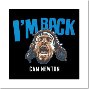 Cam Newton I'm Back Posters and Art